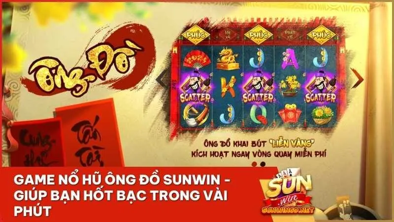 Game Nổ Hũ Ông Đồ Sunwin